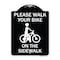 Signmission Pavement Stencil Please Walk Your Bike on Sidewalk Heavy-Gauge Alum Sign, 24" x 18", BW-1824-23338 A-DES-BW-1824-23338 - alternate 1